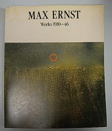 マックス・エルンスト展　Works 1910-46